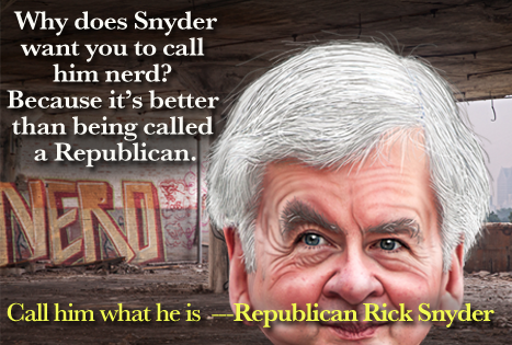 Accountant-in-Chief Rick Snyder complains about not getting credit for Michigan’s mythical recovery, distorts the facts