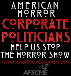 AFSCME releases new “American Horror Show” trailers featuring “Corporate Governors” like Rick Snyder