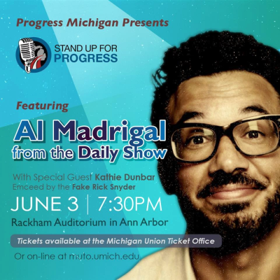 Tickets now on sale for Progress Michigan’s annual fundraiser featuring The Daily Show’s Al Madrigal