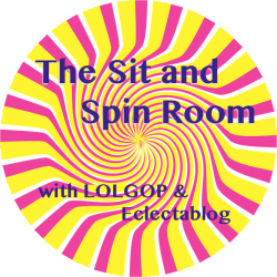 The inaugural episode of “The Sit and Spin Room with LOLGOP & Eclectablog” podcast