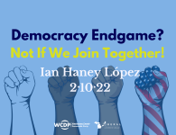 Free virtual event with renowned scholar of racism Prof. Ian Haney-López – 2/10/22
